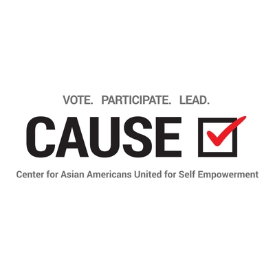 Center for Asian Americans United for Self Empowerment (CAUSE)