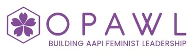 OPAWL: Building AAPI Feminist Leadership